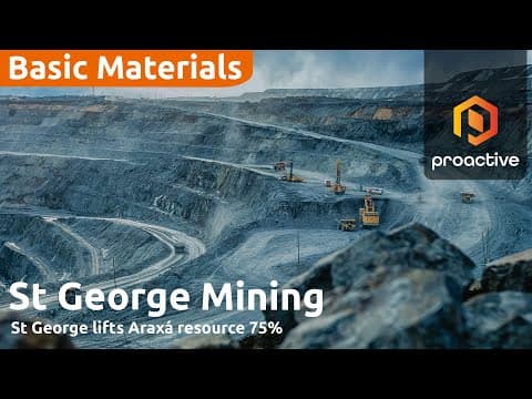 St George Mining: John Prineas on Araxa's 75% Resource expansion