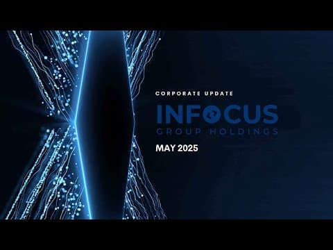 InFocus Group Holdings (ASX:IFG) Corporate Update - May 2025